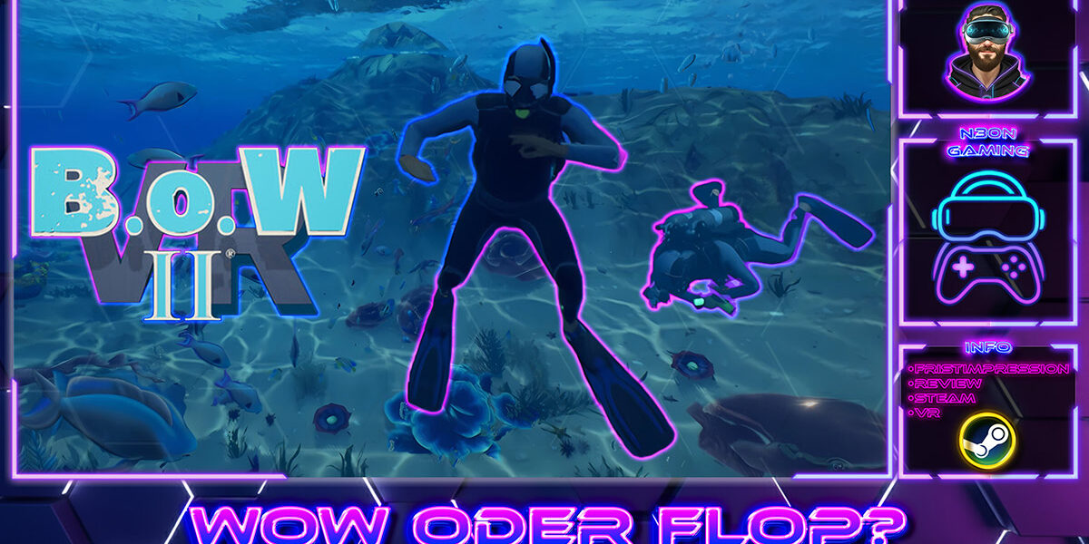 B.o.W. II VR Gameplay Deutsch mit Tauchen, Unterwasserwelt und Meta Quest 3