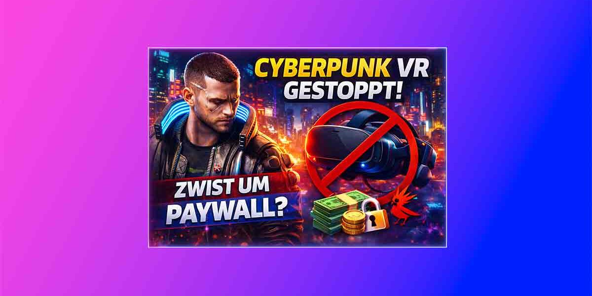 Cyberpunk 2077 VR Mod von Luke Ross durch CD Projekt RED gestoppt