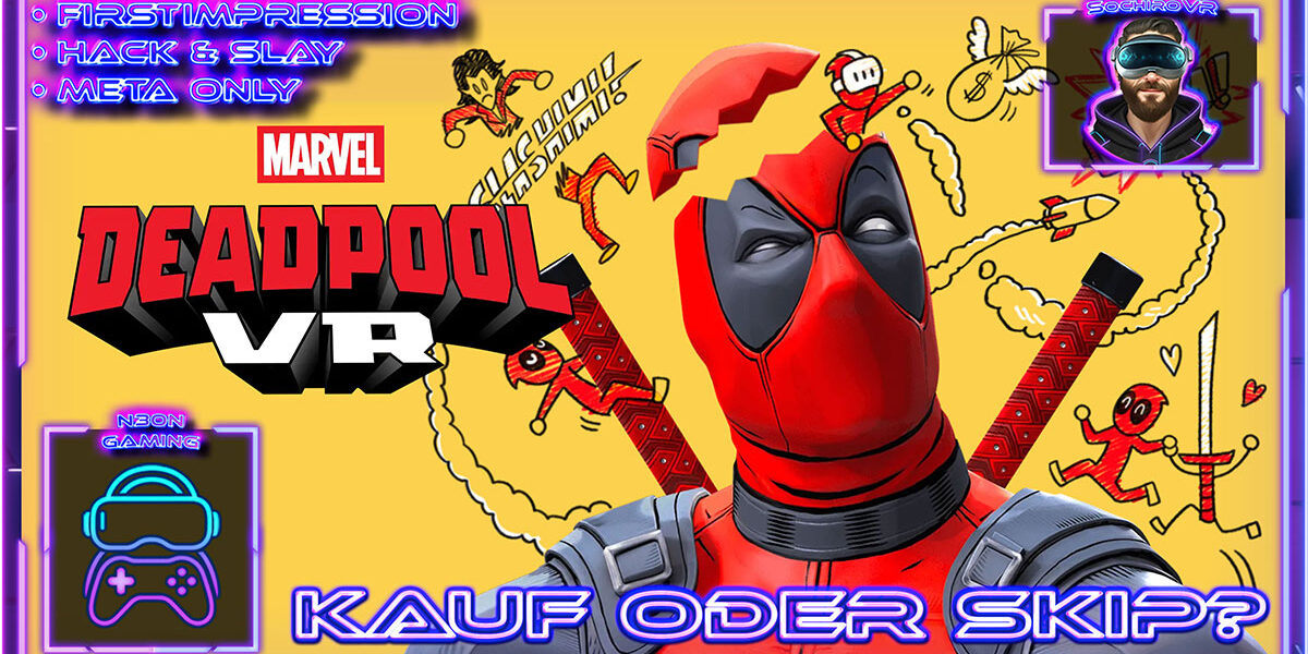 Marvels Deadpool VR Gameplay Deutsch mit Action, Katanas und Meta Quest 3