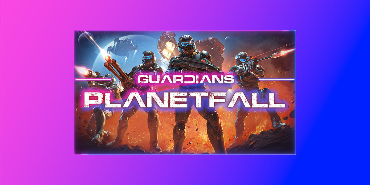 Guardians Planetfall VR Early Access News mit Koop Action gegen Bugs und Aliens