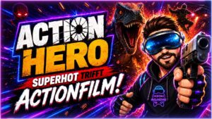 Action Hero VR: Dieses VR