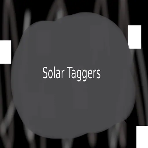 Solar Taggers