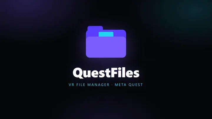 QuestFiles VR File Manager