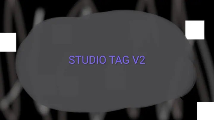 Studio Tag V2