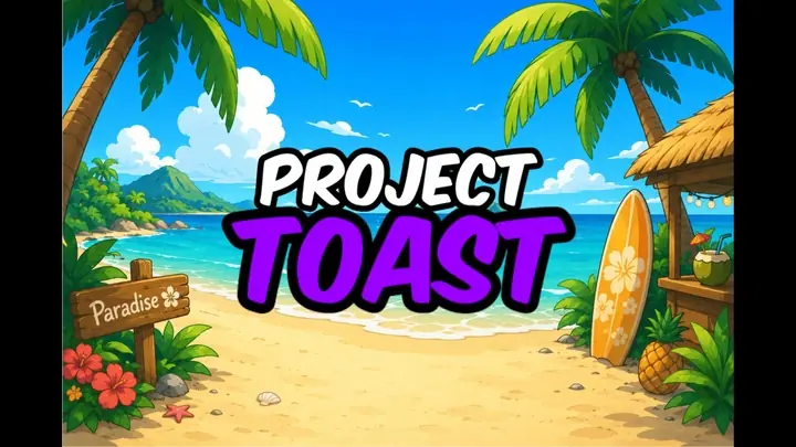 Project Toast