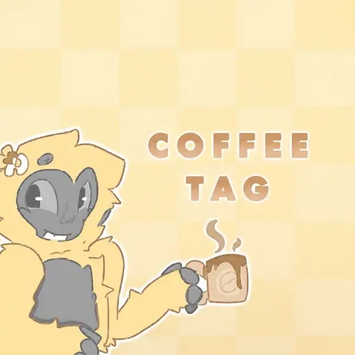 Coffee Tag!