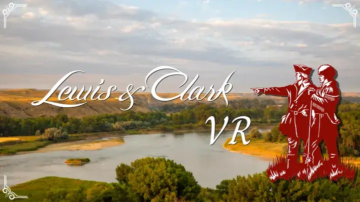 Lewis and Clark VR