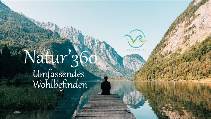 Natur'360: Umfassendes Wohlbefinden