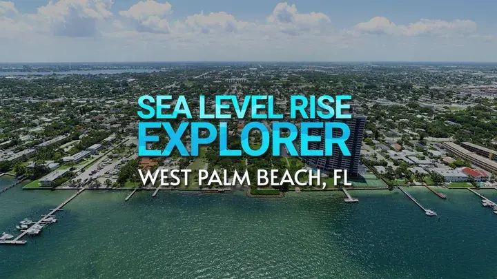 Sea Level Rise Explorer West Palm Beach