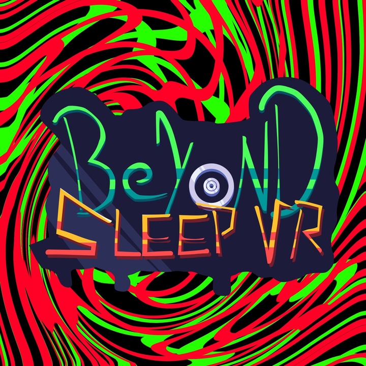Beyond Sleep VR