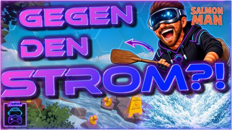 Salmon Man VR Gameplay Deutsch mit Paddeln gegen die Strömung auf Meta Quest 3