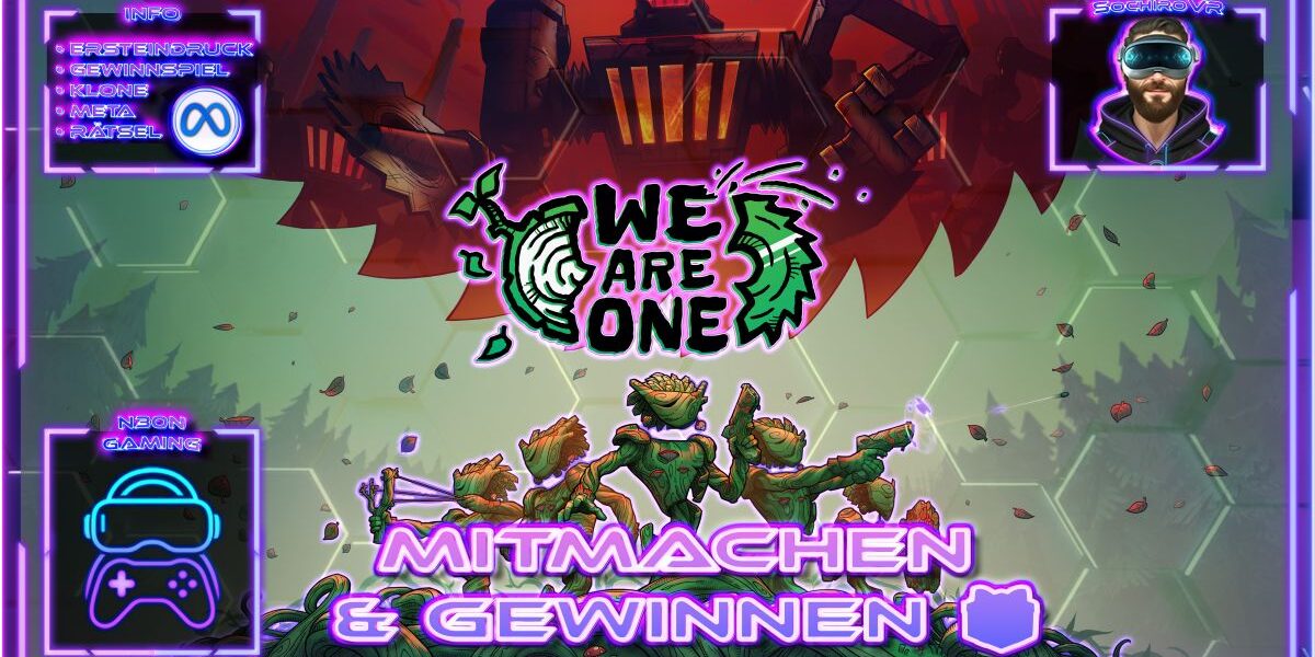 WE ARE ONE VR Gameplay Deutsch mit Zeitloop, Klonen und Puzzle-Shooter Action